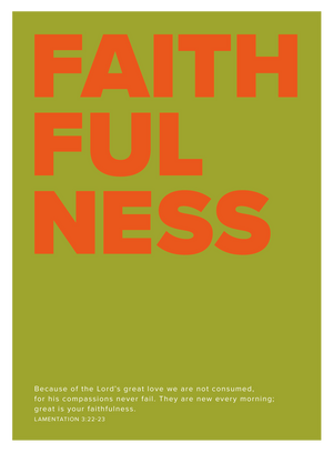EXTRA BOLD | FAITHFULNESS with Scripture