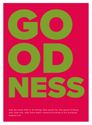 EXTRA BOLD | GOODNESS with Scripture
