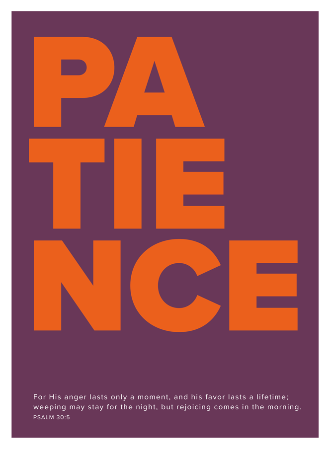 EXTRA BOLD | PATIENCE with Scripture