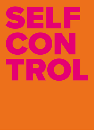 EXTRA BOLD |  SELF-CONTROL